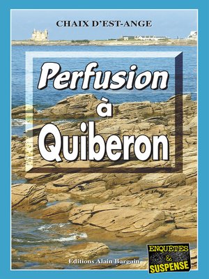 cover image of Perfusion à Quiberon